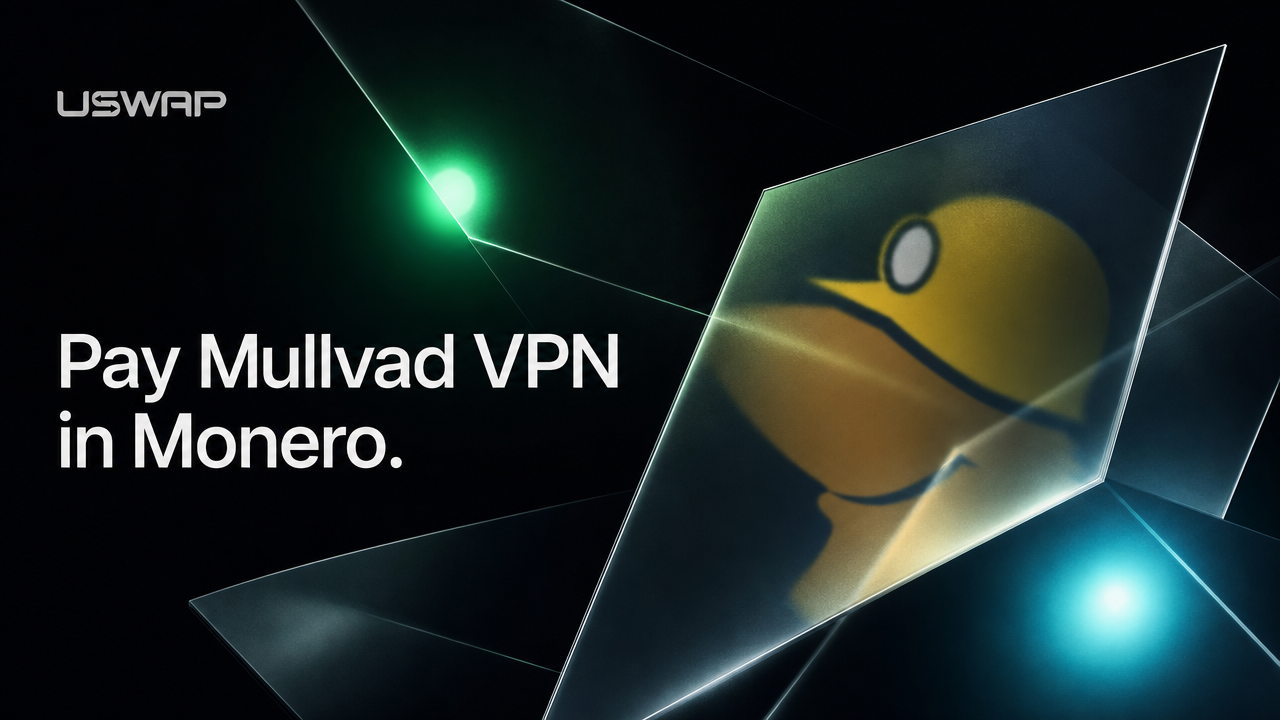 uSwap blog hero — pay Mullvad VPN in Monero